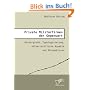 Private Milit�rfirmen der Gegenwart. Hintergrund, Typologisierung, v�lkerrechtliche Aspekte und Perspektiven