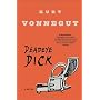 Deadeye Dick: A Novel by Kurt Vonnegut