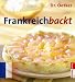 Frankreich backt: Kleine Backtrends international
