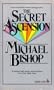 Secret Ascension: Or Philip K. Dick Is Dead, Alas