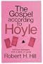 The Gospel According To Hoyle