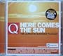 Q: Here Comes the Sun - The Ultimate Summer Playlist