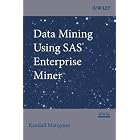 Click here to buy Data Mining Using SAS Enterprise Miner (Wiley Series in Computational Statistics) by Randall Matignon.