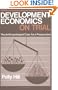 Development Economics on Trial: The Anthropological Case for a Prosecution