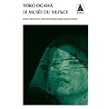Le mus�e du silence