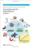 Smart materials for drug delivery