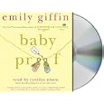 Baby Proof by Emily Giffin and Cynthia Nixon