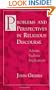 Problems and Perspectives in Religious Discourse: Advaita Vedanta Implications