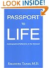 Passport to Life: Autobiographical Reflections on the Holocaust