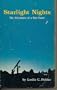 Starlight Nights: The Adventures of a Star-Gazer. Reprint of the 1st Ed Pub by Harper and Row, New York