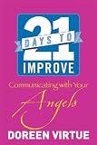21 Days to Improve Your Angels