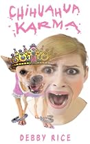 Chihuahua Karma-From Free Kindle Books Library Click to Download Free Kindle Book -> Chihuahua Karma
