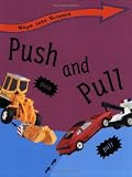 Push and Pull (Ways Into Science)