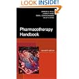 PHARMACOTHERAPY HANDBOOK 7/E (Pharmacotherapy Handbook)