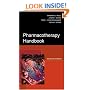 Pharmacotherapy Handbook, Seventh Edition