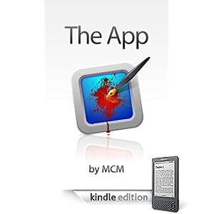 The App [Kindle Edition]