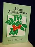 Home again to Wales