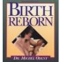 Birth Reborn