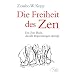 Die Freiheit des Zen - Das Zen-Buch, das alle Begrenzungen sprengt