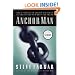 Anchor Man: How a Father Can Anchor His Family in Christ for the Next 100 Years