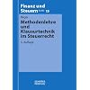 Methodenlehre und Klausurtechnik im Steuerrecht