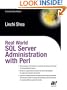 Real World SQL Server Administration with Perl