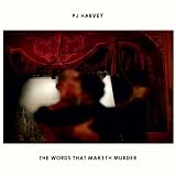 The Words That Maketh Murder [7" VINYL]