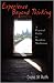Experience Beyond Thinking: Practical Guide to Buddhist Meditation
