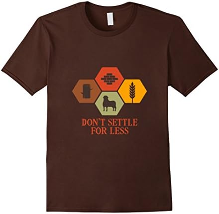 Men's Don't Settle For Less Shirt Medium Brown