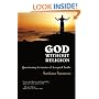 God Without Religion: Questioning Centuries of Accepted Truths