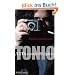Tonio - Ein Requiemroman