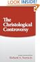 The Christological Controversy (Sources of Early Christian Thought)