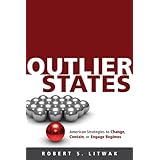 outlier states american strategies to change contain or engage regimes