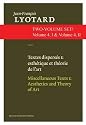 SET Textes dispers&eacute;s I &Textes dispers&eacute;s II / Miscellaneous Texts I & Miscellaneous Texts II (Jean-Francois Lyotard, Writings on Contemporary Art and Artists)