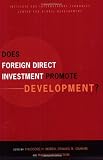 Does Foreign Direct Investment Promote Development? New Methods, Outcomes and Policy Approaches