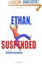 Ethan, Suspended