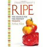 Ripe: The Search for the Perfect Tomato
