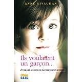Ils voulaient un gar�onpar Anne Givaudan