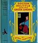 Doctor Dolittle and the Green Canary