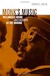 Monk's Music: Thelonious Monk and Jazz History in the Making (Roth Family Foundation Music in America Imprint)