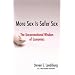 More Sex Is Safer Sex: The Unconventional Wisdom of Economics