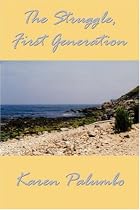 The Struggle, First Generation