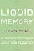 Liquid Memory: Why Wine Matters