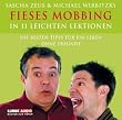 Fieses Mobbing in 11 leichten Lektionen. 2 CDs . Die besten Tipps f�r ein Leben ohne Freunde
