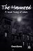 The Haunted: A Social History of Ghosts