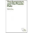 The Symposium and The Phaedo