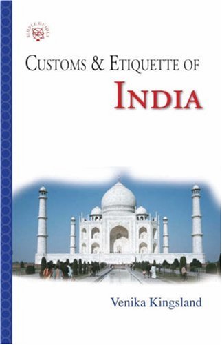 City Travel Guides Discounted  Books : Customs & Etiquette Of  India (Simple Guides Customs & Etiquette)