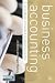 Business Accounting: An Introduction to Financial and Management Accounting