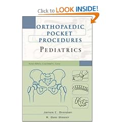 Orthopaedic Pocket Procedures: Pediatrics by James Drennan and R. Dale Blasier