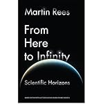 From here to infinity : scientific horizons